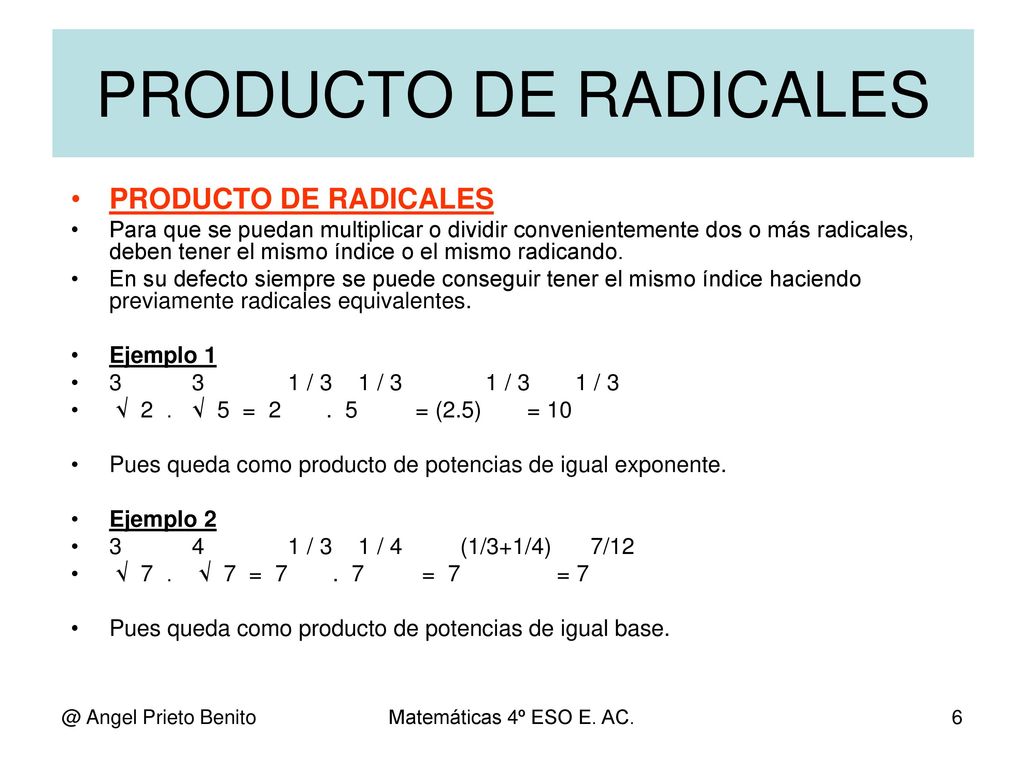 PRODUCTO DE RADICALES PRODUCTO DE RADICALES