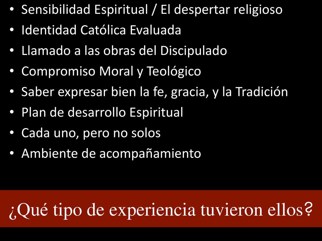 ¿Qué tipo de experiencia tuvieron ellos