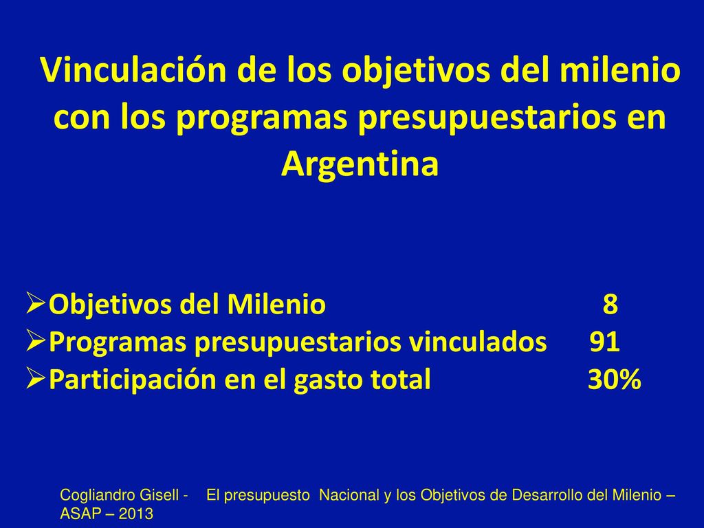 Vinculación de los objetivos del milenio con los programas presupuestarios en Argentina