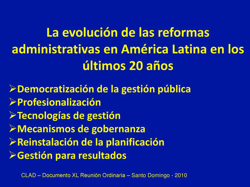 La evolución de las reformas administrativas en América Latina en los últimos 20 años