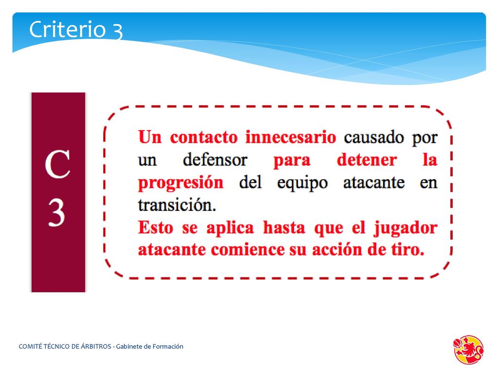 Criterio 3 COMITÉ TÉCNICO DE ÁRBITROS - Gabinete de Formación