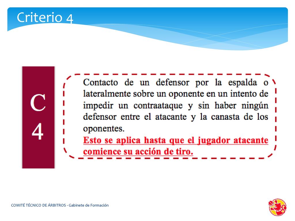 Criterio 4 COMITÉ TÉCNICO DE ÁRBITROS - Gabinete de Formación