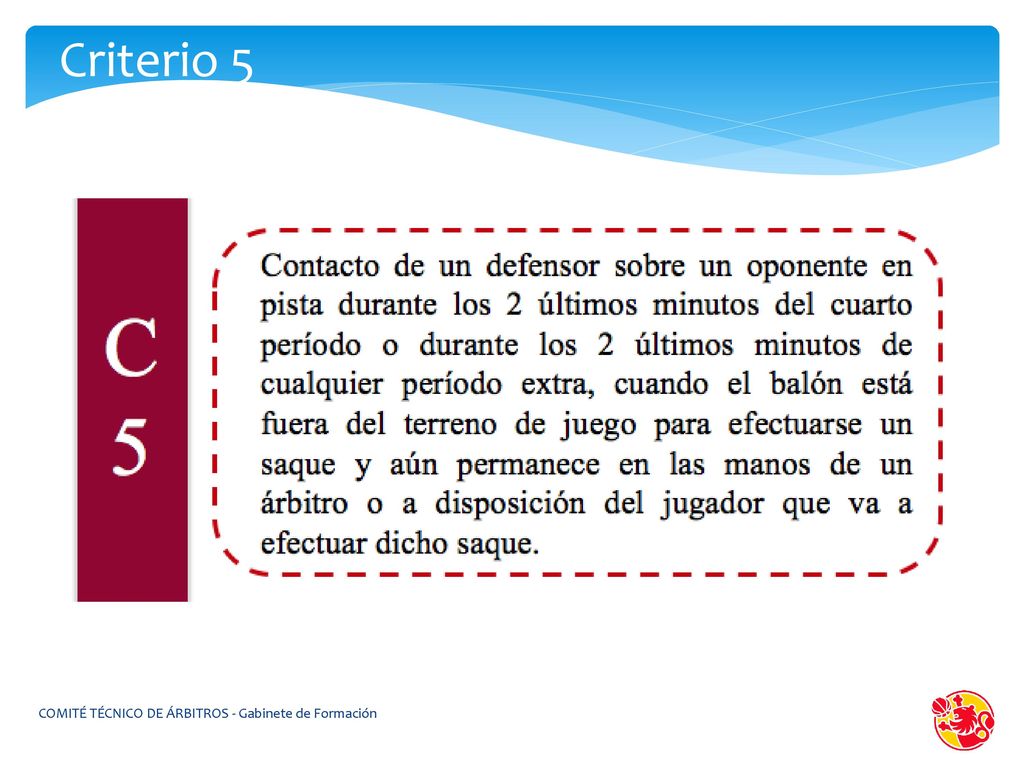 Criterio 5 COMITÉ TÉCNICO DE ÁRBITROS - Gabinete de Formación
