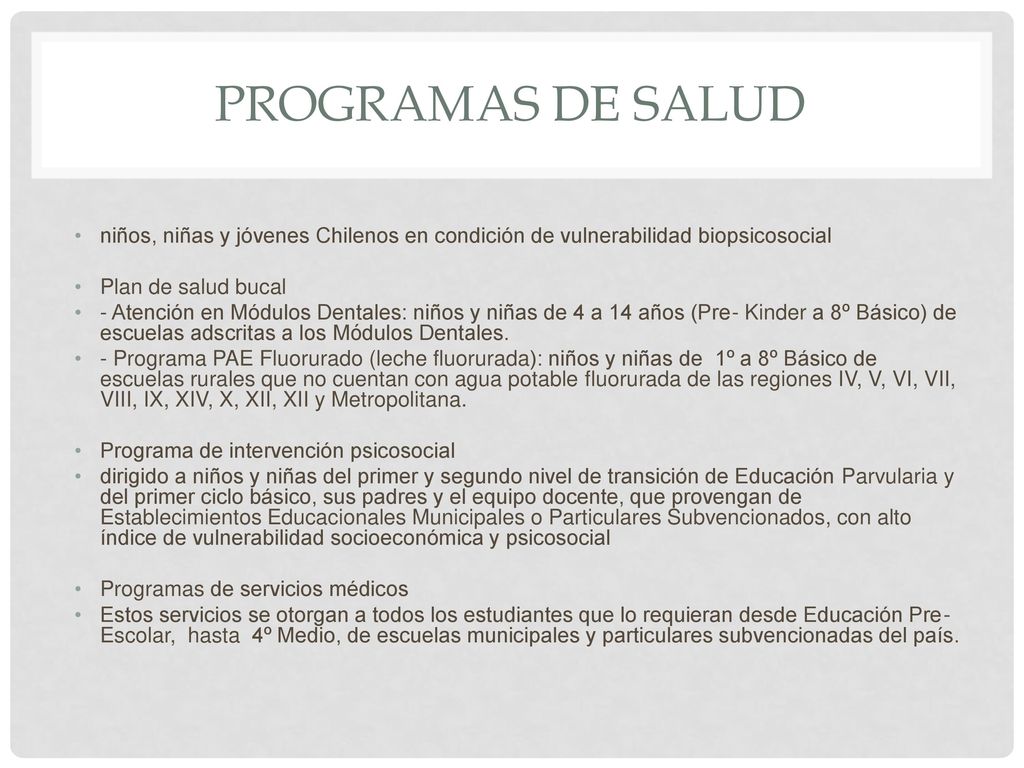 Programas de salud niños, niñas y jóvenes Chilenos en condición de vulnerabilidad biopsicosocial.