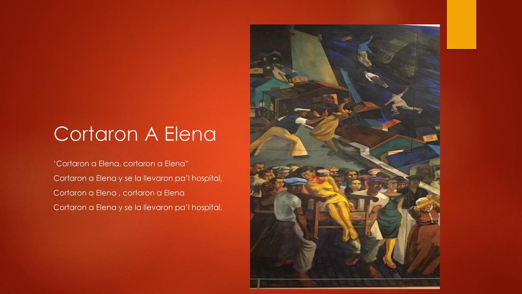 Cortaron A Elena ‘Cortaron a Elena, cortaron a Elena