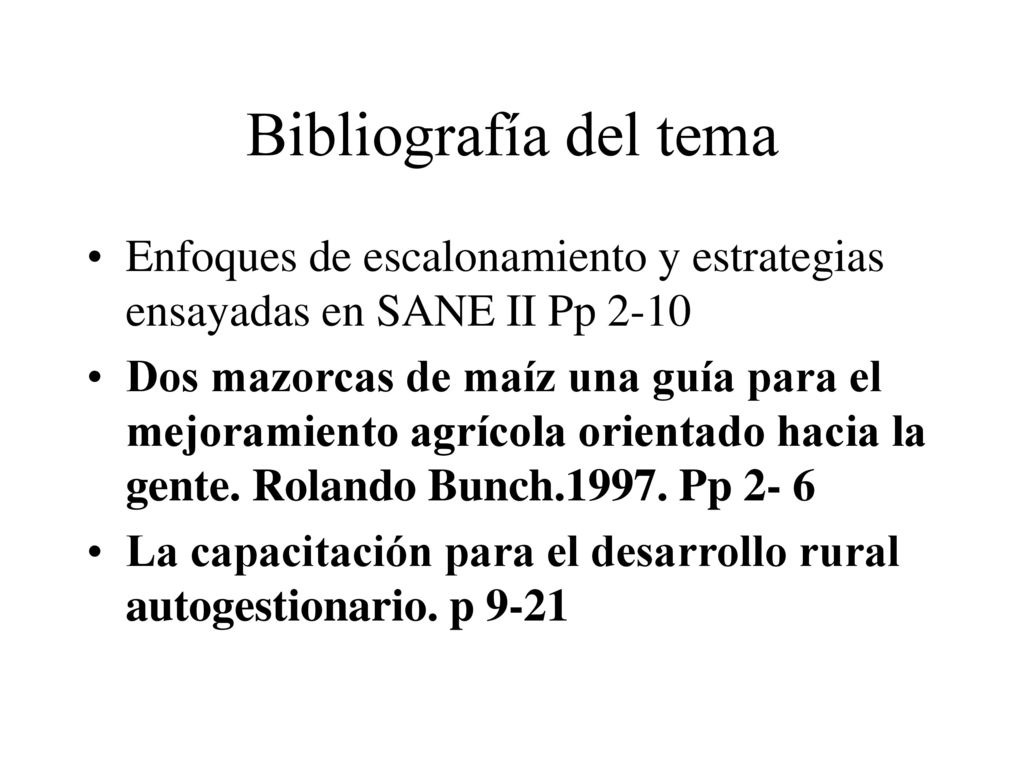 Bibliografía del tema Enfoques de escalonamiento y estrategias ensayadas en SANE II Pp