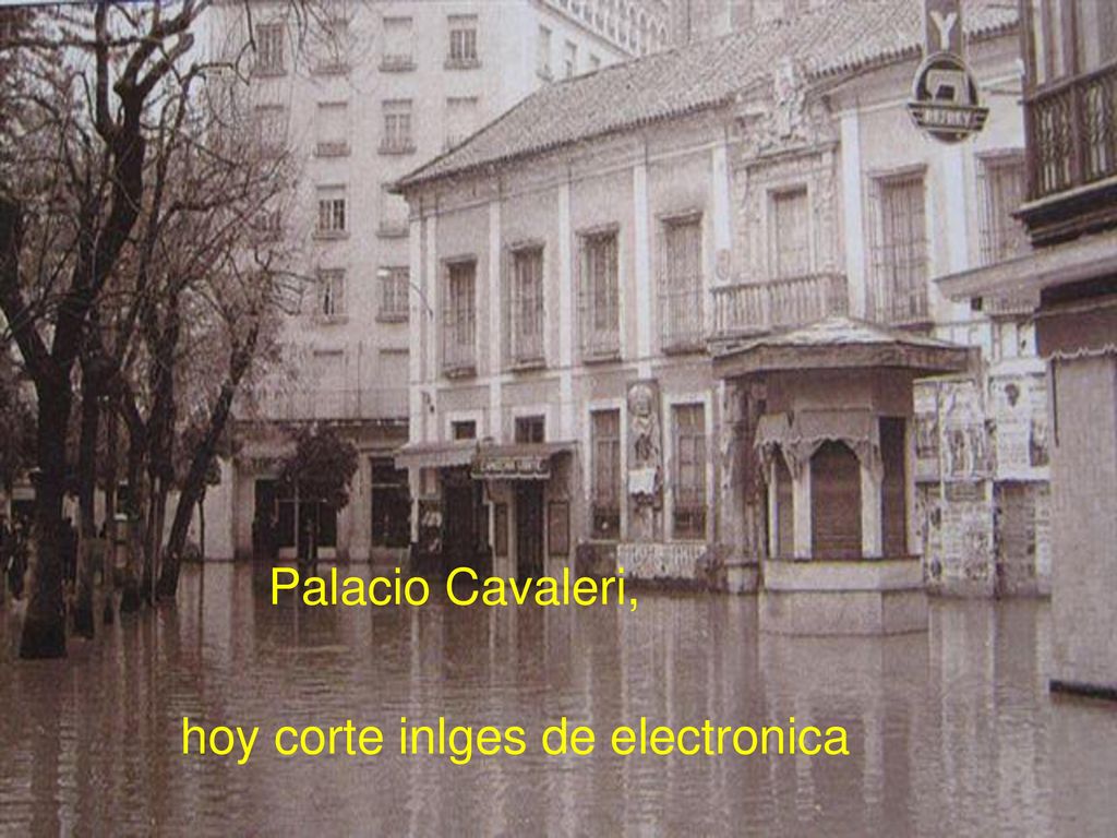 Palacio Cavaleri, hoy corte inlges de electronica