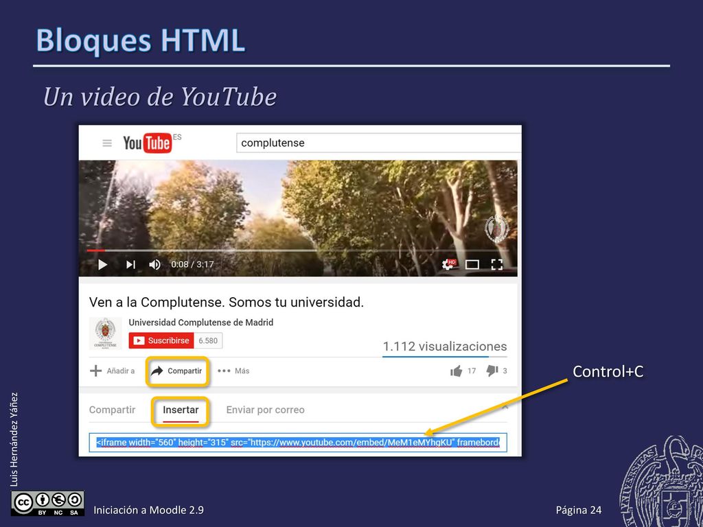 Bloques HTML Un video de YouTube Control+V Iniciación a Moodle 2.9