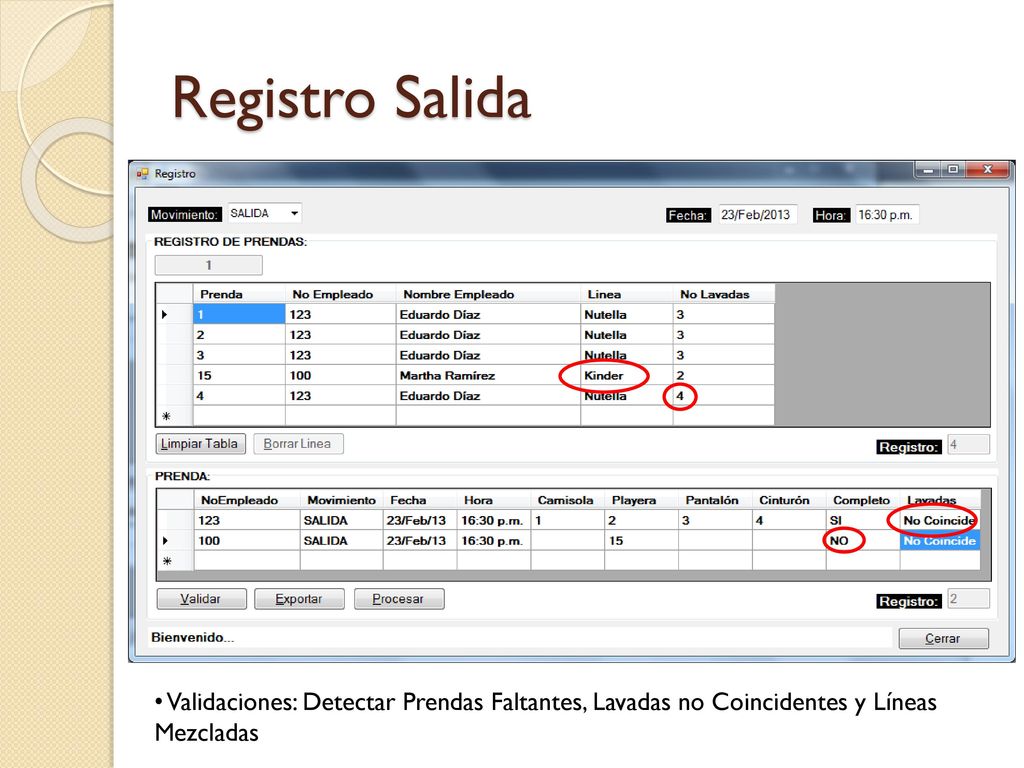 Registro Salida Validaciones: Detectar Prendas Faltantes, Lavadas no Coincidentes y Líneas Mezcladas.