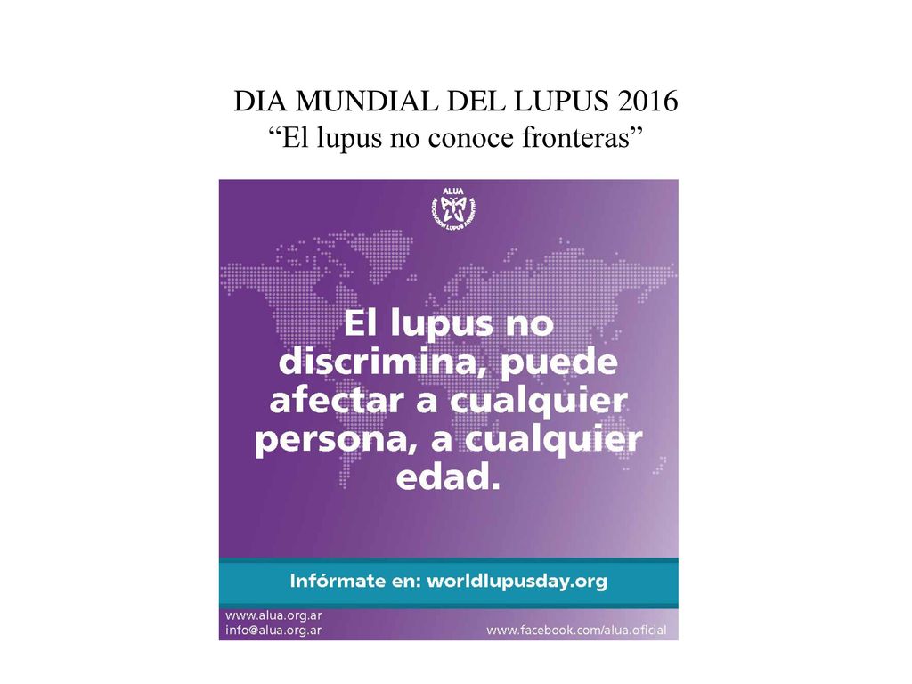 DIA MUNDIAL DEL LUPUS 2016 El lupus no conoce fronteras