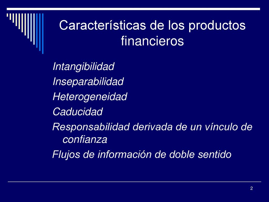 Características de los productos financieros