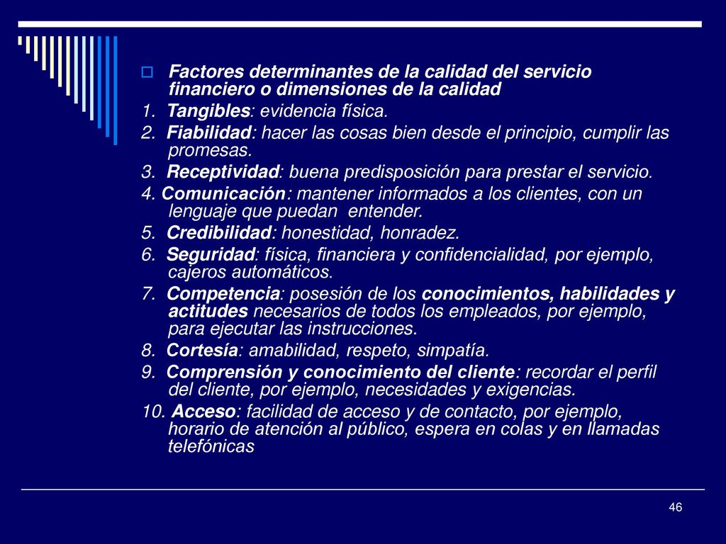 Factores determinantes de la calidad del servicio financiero o dimensiones de la calidad