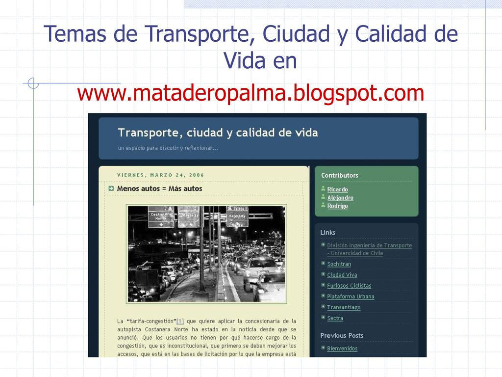Temas de Transporte, Ciudad y Calidad de Vida en