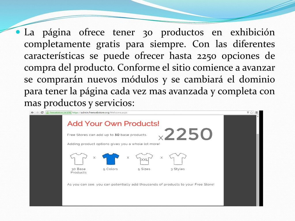 La página ofrece tener 30 productos en exhibición completamente gratis para siempre.