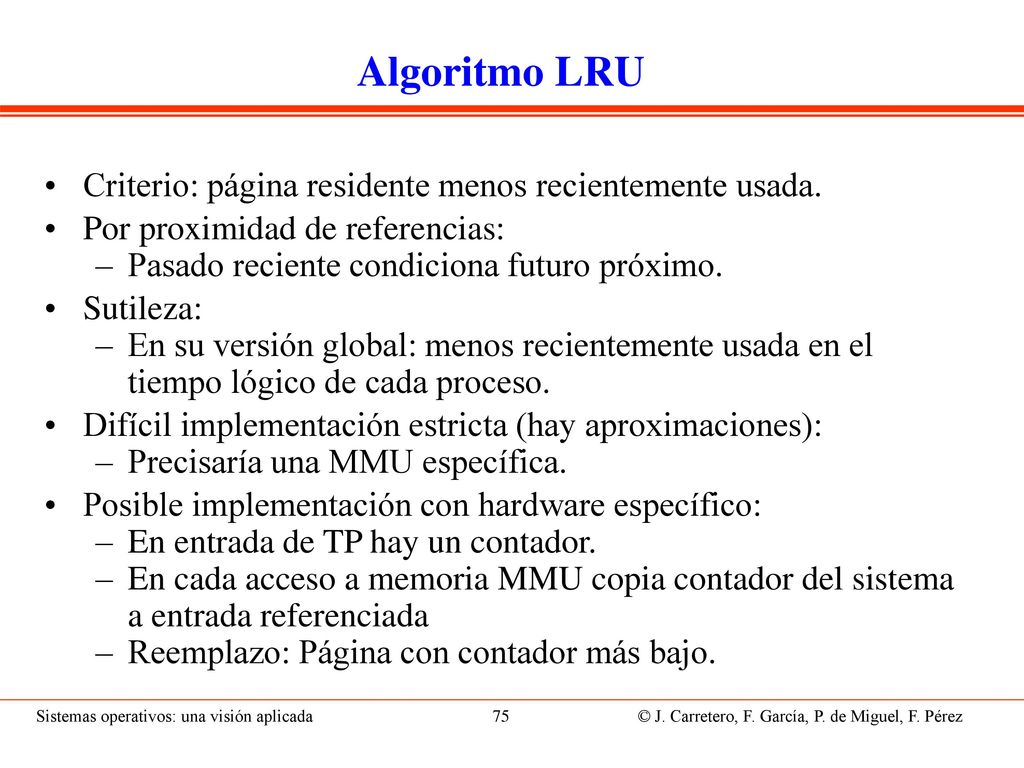Buffering de páginas Peor caso (página seleccionada está modificada) en tratamiento de fallo de página: