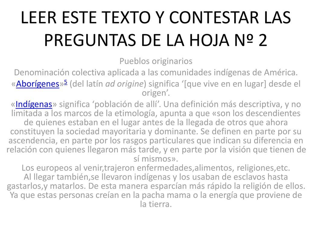 LEER ESTE TEXTO Y CONTESTAR LAS PREGUNTAS DE LA HOJA Nº 2