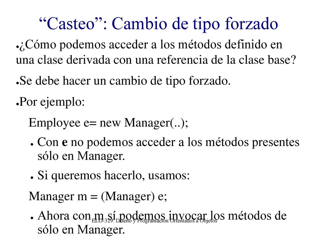 Casteo : Cambio de tipo forzado