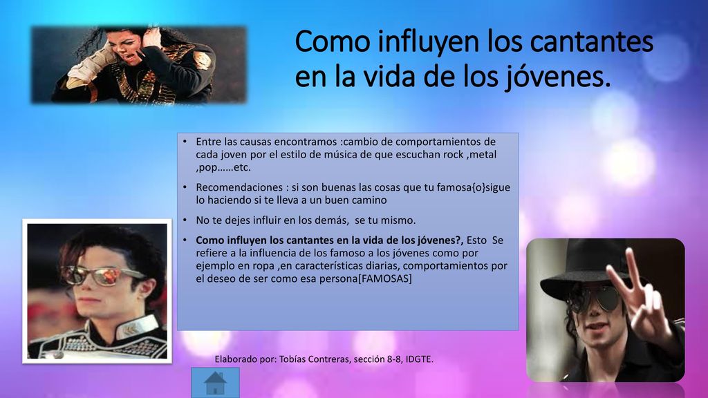 Como influyen los cantantes en la vida de los jóvenes.
