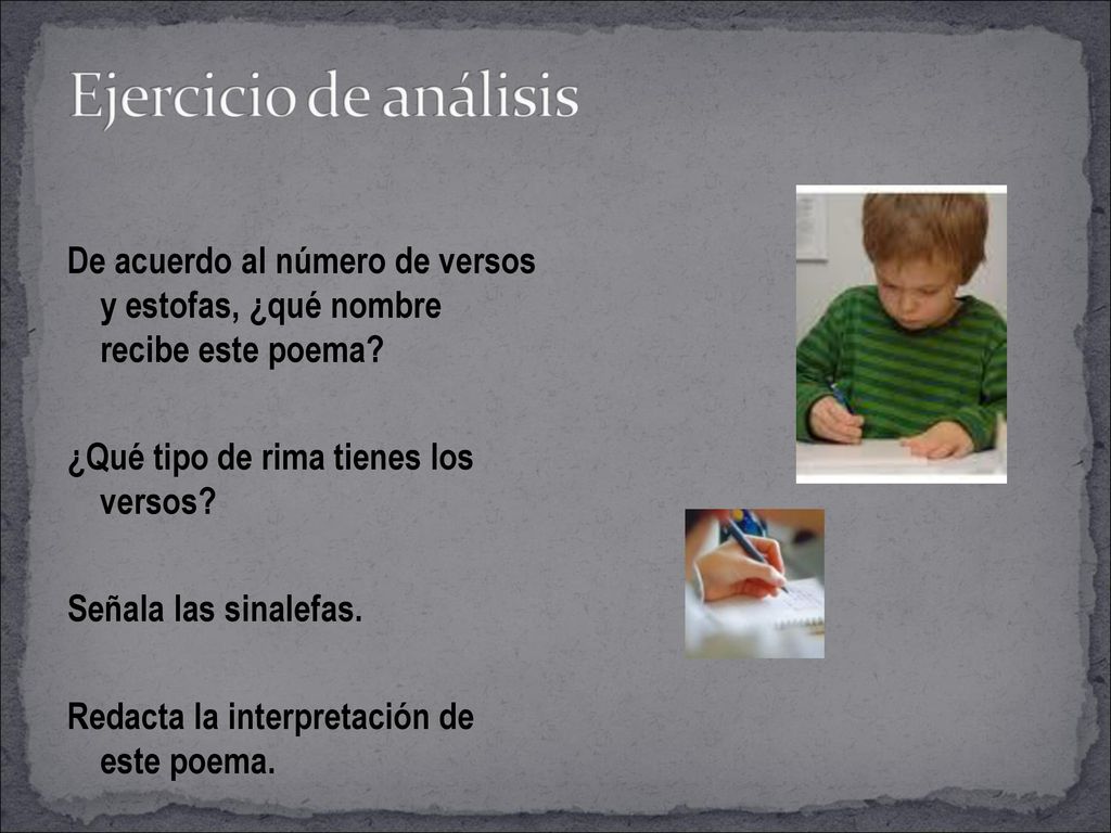 De acuerdo al número de versos y estofas, ¿qué nombre recibe este poema