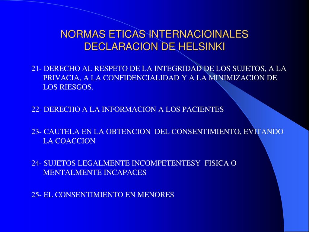 NORMAS ETICAS INTERNACIOINALES DECLARACION DE HELSINKI