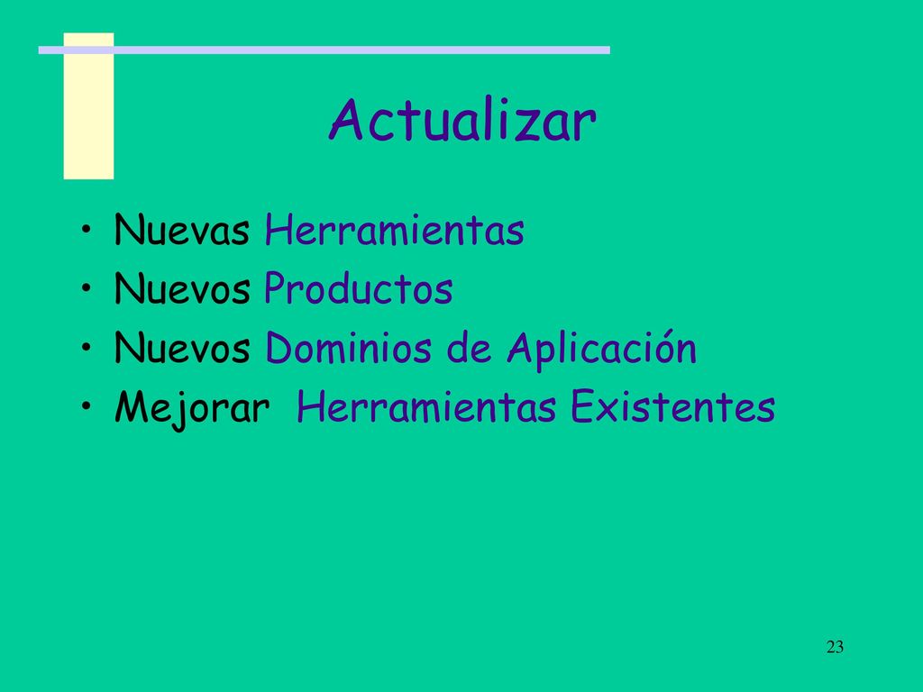 Actualizar Nuevas Herramientas Nuevos Productos