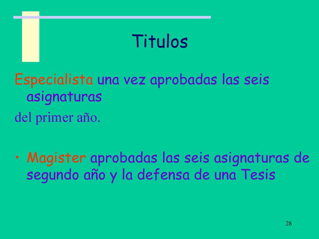 Titulos Especialista una vez aprobadas las seis asignaturas