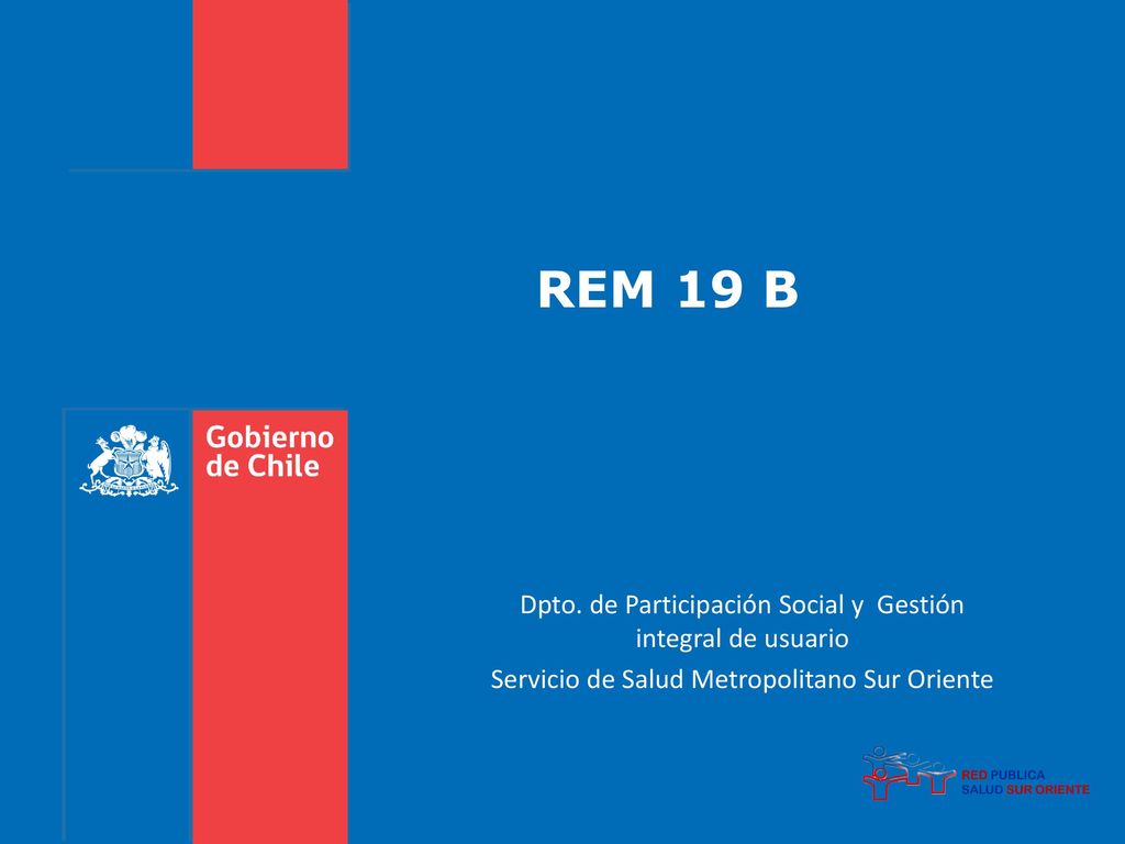 REM 19 B Dpto. de Participación Social y Gestión integral de usuario