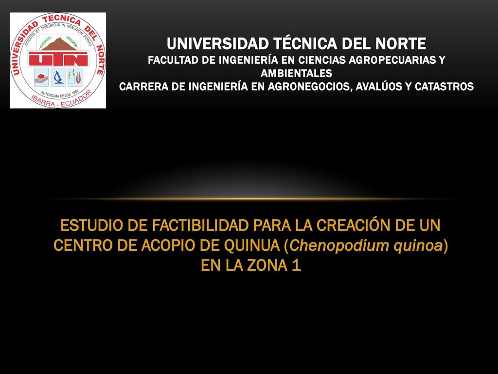 Universidad técnica del norte FACULTAD DE INGENIERÍA EN CIENCIAS AGROPECUARIAS Y AMBIENTALES CARRERA DE INGENIERÍA EN AGRONEGOCIOS, AVALÚOS Y CATASTROS
