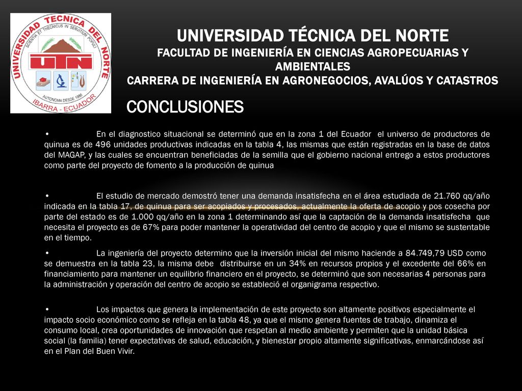 Universidad técnica del norte FACULTAD DE INGENIERÍA EN CIENCIAS AGROPECUARIAS Y AMBIENTALES CARRERA DE INGENIERÍA EN AGRONEGOCIOS, AVALÚOS Y CATASTROS