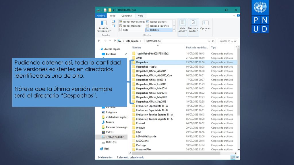 Pudiendo obtener así, toda la cantidad de versiones existentes en directorios identificables uno de otro.