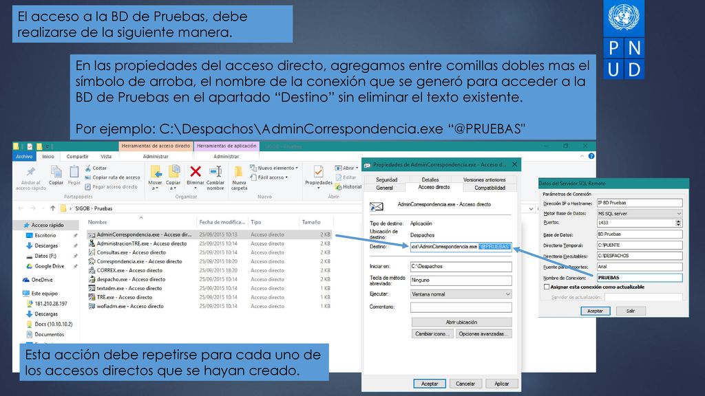 El acceso a la BD de Pruebas, debe realizarse de la siguiente manera.