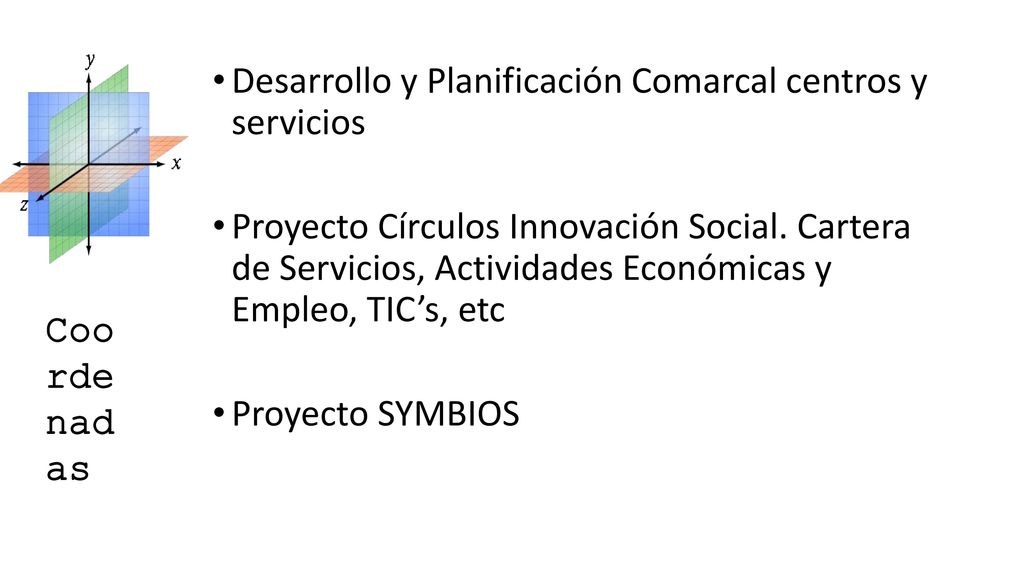Desarrollo y Planificación Comarcal centros y servicios