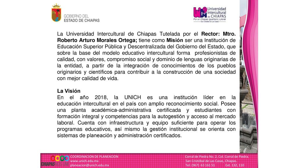 La Universidad Intercultural de Chiapas Tutelada por el Rector: Mtro