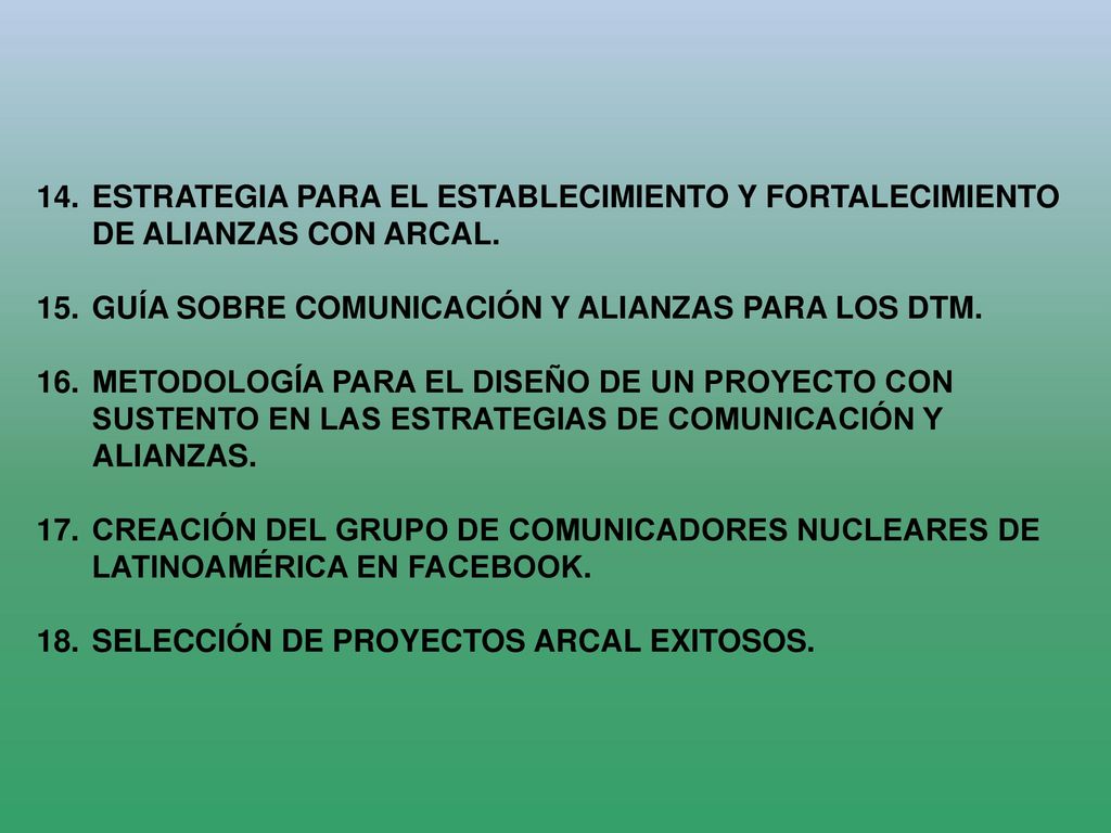 ESTRATEGIA PARA EL ESTABLECIMIENTO Y FORTALECIMIENTO DE ALIANZAS CON ARCAL.