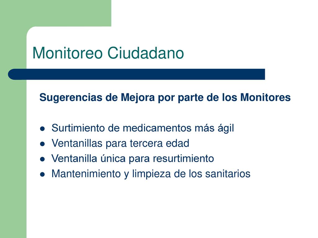 Monitoreo Ciudadano Sugerencias de Mejora por parte de los Monitores