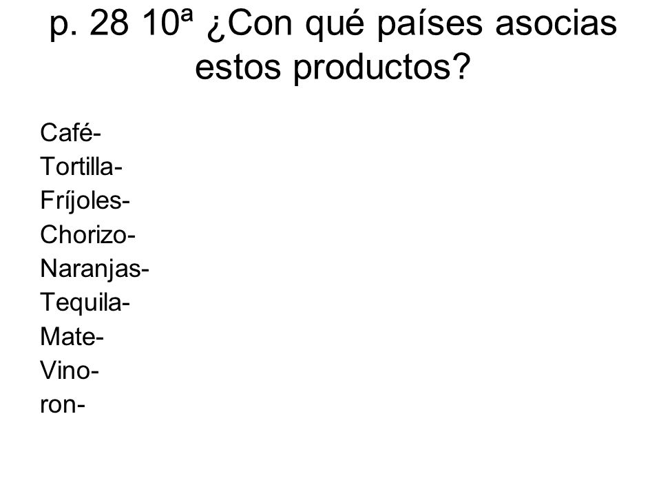 p ª ¿Con qué países asocias estos productos
