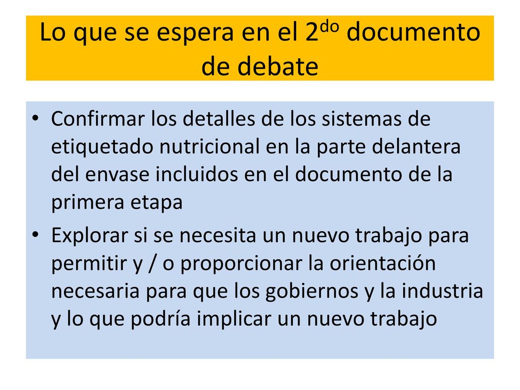 Lo que se espera en el 2do documento de debate