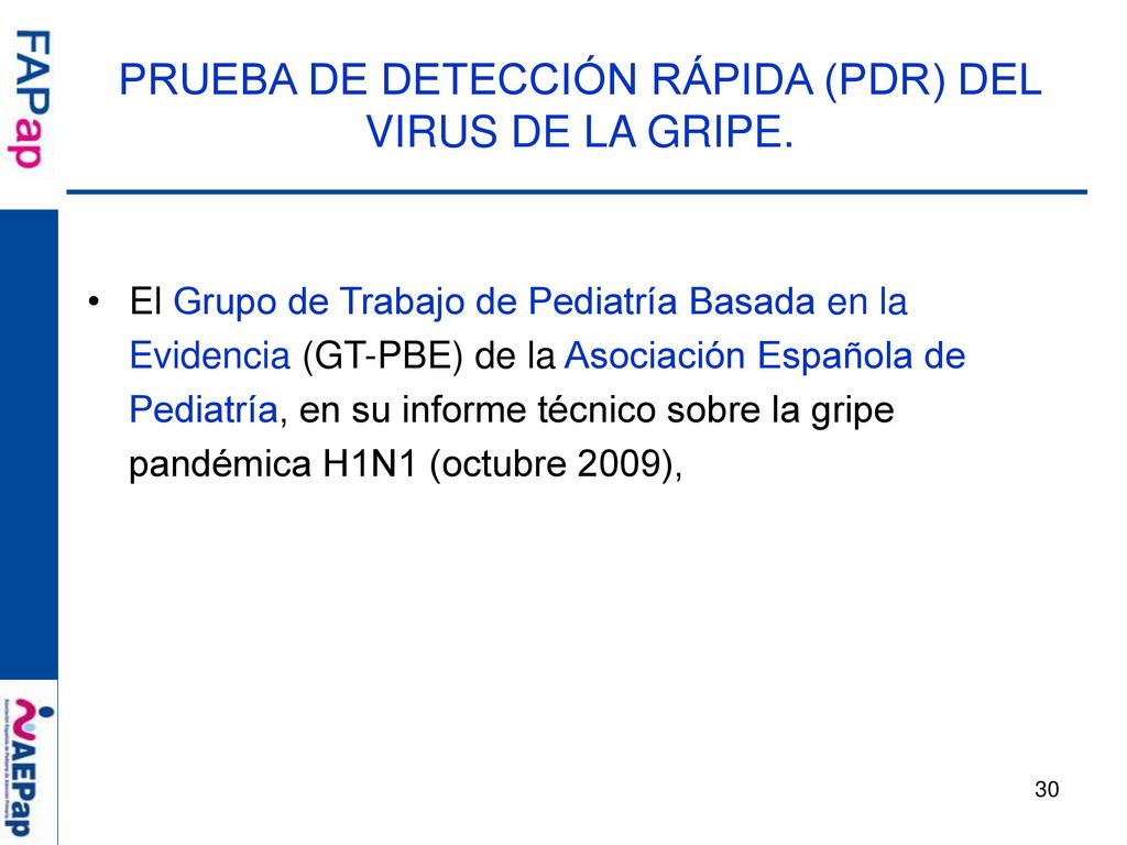 PRUEBA DE DETECCIÓN RÁPIDA (PDR) DEL VIRUS DE LA GRIPE.