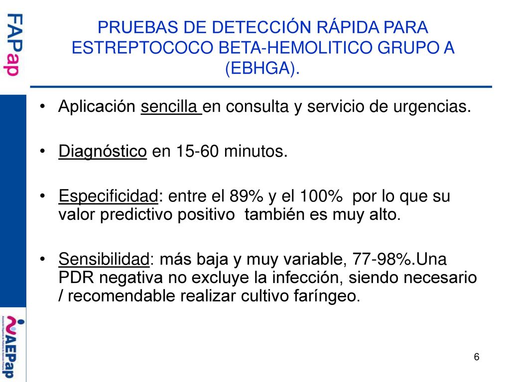 PRUEBAS DE DETECCIÓN RÁPIDA PARA ESTREPTOCOCO BETA-HEMOLITICO GRUPO A (EBHGA).