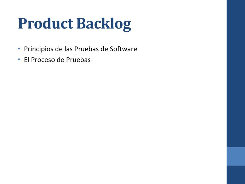 Product Backlog Principios de las Pruebas de Software