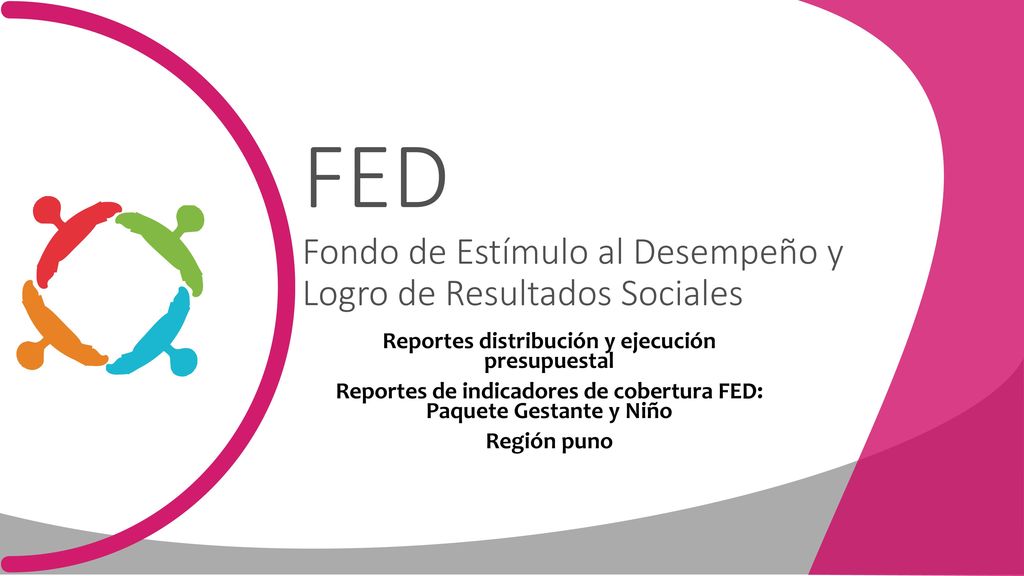 FED Fondo de Estímulo al Desempeño y Logro de Resultados Sociales