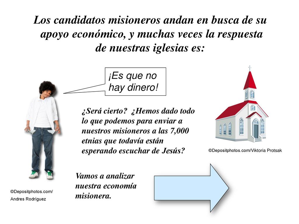 Los candidatos misioneros andan en busca de su apoyo económico, y muchas veces la respuesta de nuestras iglesias es: