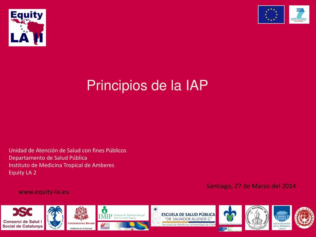 Principios de la IAP Santiago, 27 de Marzo del 2014