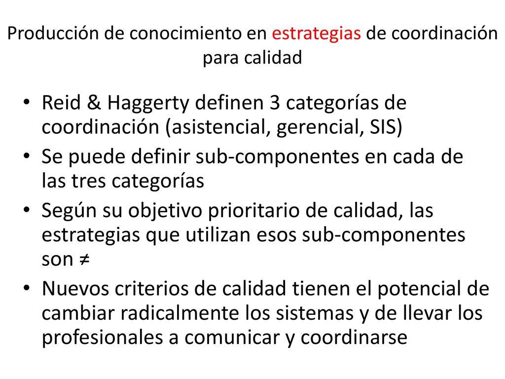 Producción de conocimiento en estrategias de coordinación para calidad
