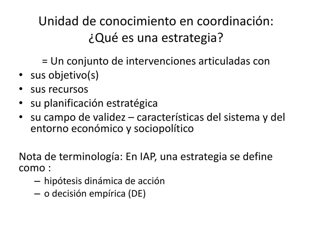 Unidad de conocimiento en coordinación: ¿Qué es una estrategia