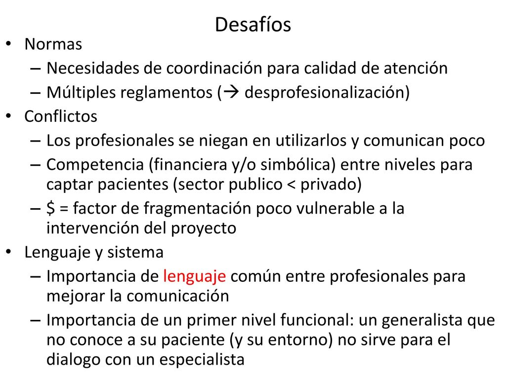 Desafíos Normas Necesidades de coordinación para calidad de atención
