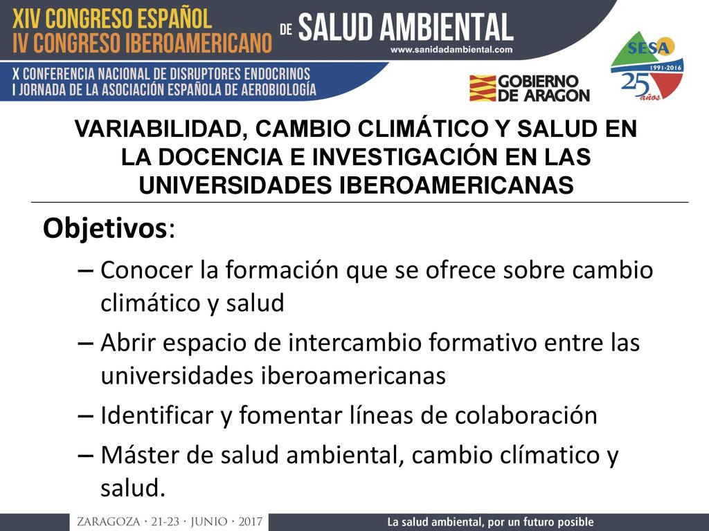 VARIABILIDAD, CAMBIO CLIMÁTICO Y SALUD EN LA DOCENCIA E INVESTIGACIÓN EN LAS UNIVERSIDADES IBEROAMERICANAS