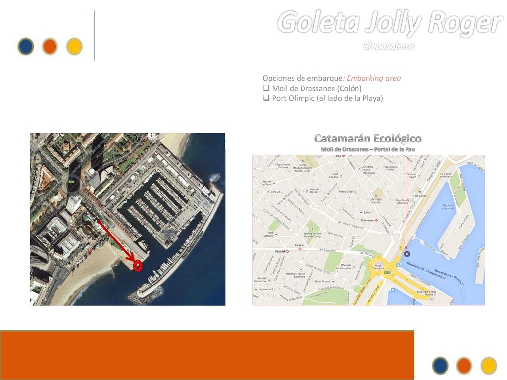 Goleta Jolly Roger 80 pasajeros Opciones de embarque: Embarking area