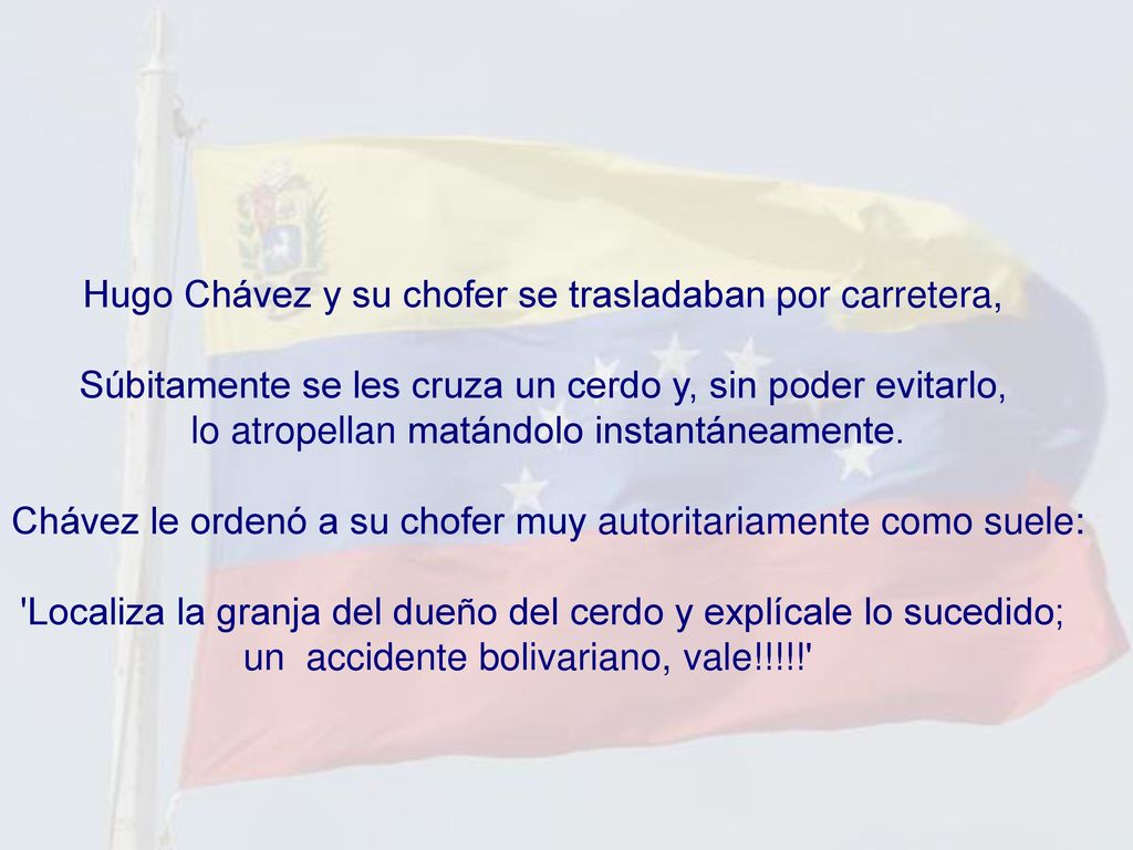 Hugo Chávez y su chofer se trasladaban por carretera,