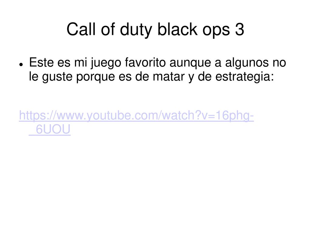 Call of duty black ops 3 Este es mi juego favorito aunque a algunos no le guste porque es de matar y de estrategia:
